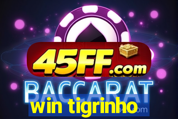 win tigrinho